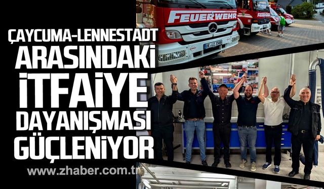 Çaycuma ile Lennestadt Arasında İtfaiye Dayanışması Güçleniyor