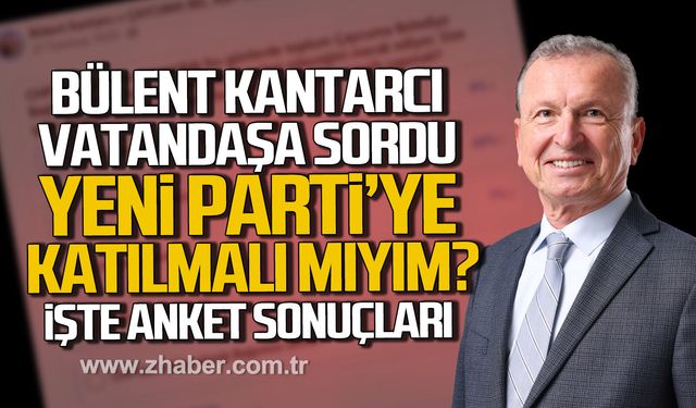 Bülent Kantarcı sordu. Yeni Parti'ye katılmalı mıyım?