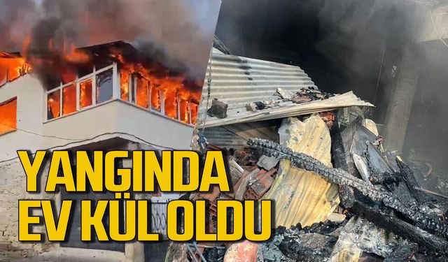 Alevlere teslim olan ev kül oldu