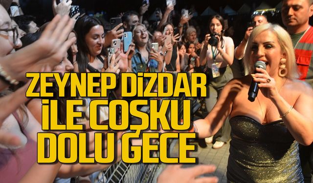 Zeynep Dizdar ile Çaycuma'da coşku dolu gece