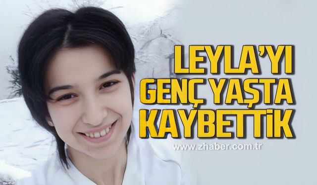 Leyla Kılıç'ı genç yaşta kaybettik