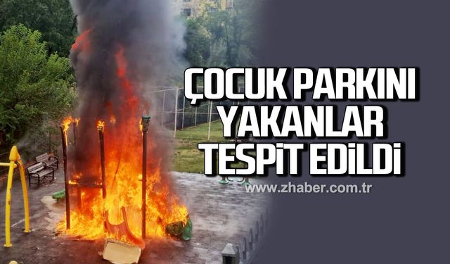 Kdz. Ereğli'de çocuk parkını yakanlar tespit edildi