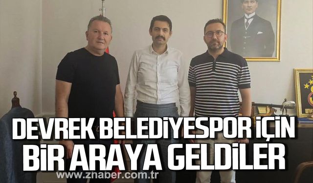 Devrek Belediyespor için bir araya geldiler.