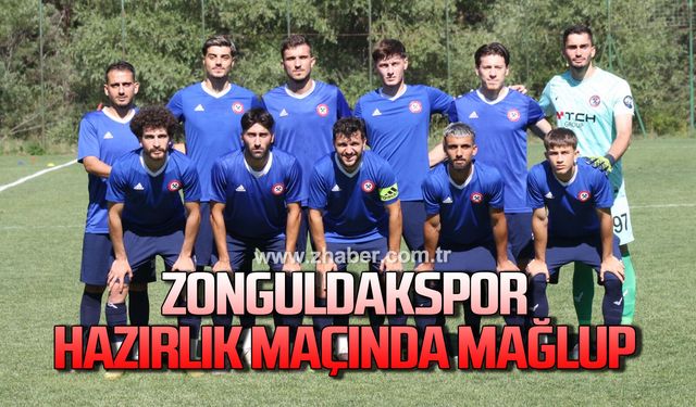 Zonguldakspor son hazırlık maçında mağlup oldu