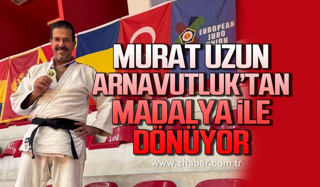 Zonguldaklı İş İnsanı Murat Uzun Arnavutluk'tan madalya ile dönüyor