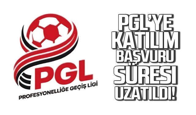 PGL’ye katılım başvuru süresi uzatıldı