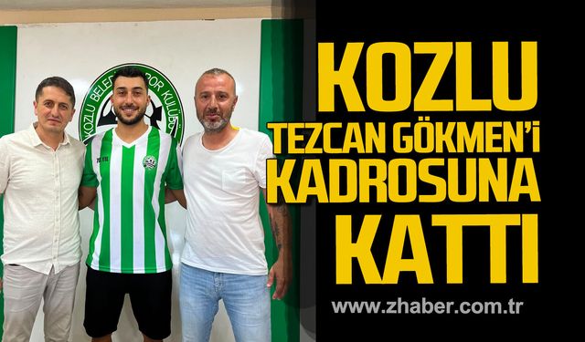 Kozlu Belediyespor, Tezcan Gökmen'i kadrosuna kattı