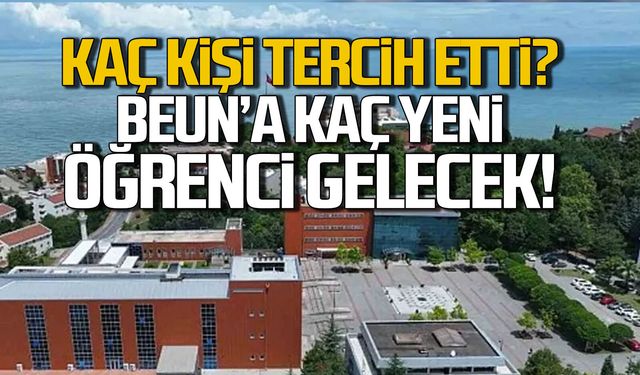 Kaç kişi tercih etti? BEUN'a kaç yeni öğrenci gelecek