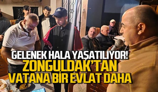 Zonguldak'ta asker uğurlama geleneği hala yaşatılıyor