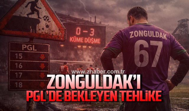 Zonguldak'ı PGL'de bekleyen tehlikede!