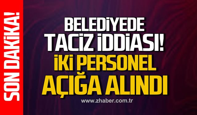 Kdz. Ereğli Belediyesi'nde t*ciz iddiası! İki personel açığa alındı