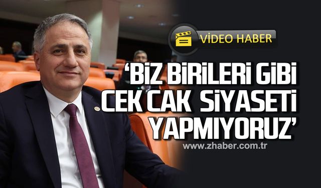 Saffet Bozkurt 'Biz birileri gibi cek cak siyaseti yapmıyoruz'