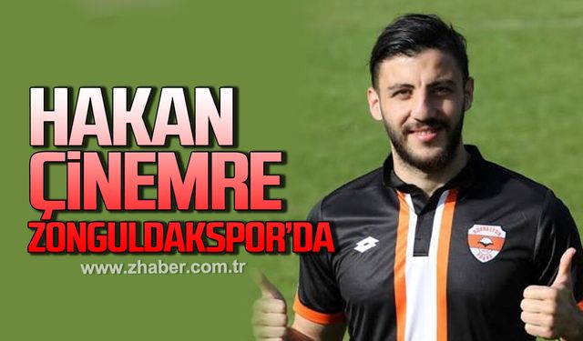Zonguldakspor Hakan Çinemre ile anlaştı