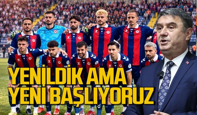 Tahsin Erdem “Yenildik ama yeni başlıyoruz”
