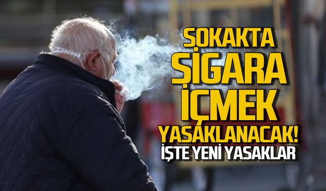 Sigaraya yönelik yeni yasaklar geliyor...