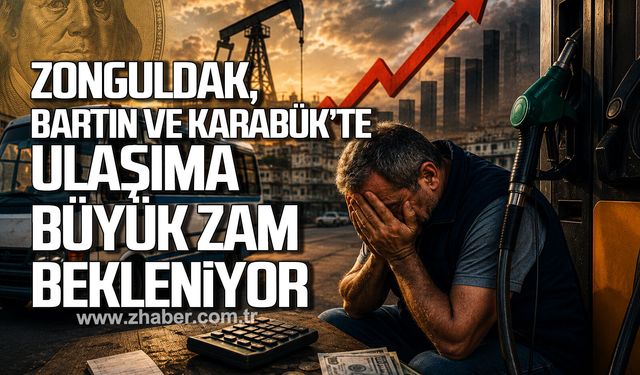 Zonguldak, Bartın ve Karabük'te ulaşıma büyük zam bekleniyor!