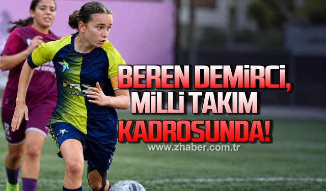 Beren Demirci, Milli takım aday kadrosunda!