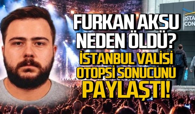 Vali Gül’den Furkan Aksu açıklaması otopsi sonucunu paylaştı