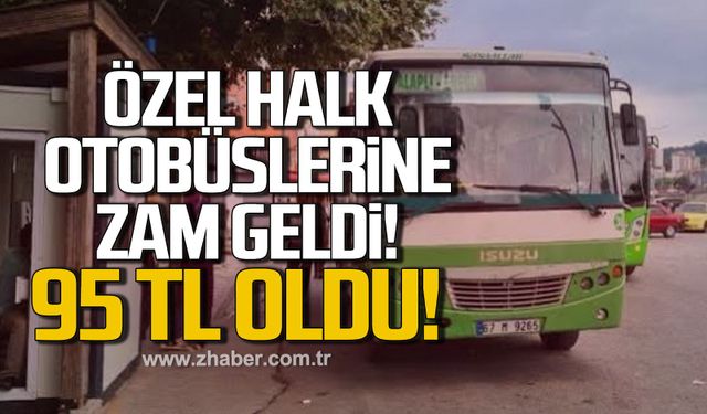 Alaplı-Ereğli arası zamlı tarife başladı