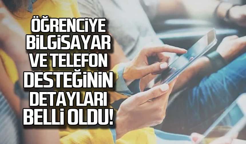 Öğrenciye telefon ve bilgisayar desteği detayları Resmi Gazete'de