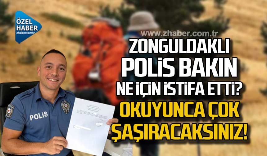 Zonguldaklı polis Melih Bektaş dünyayı gezmek için istifa etti!