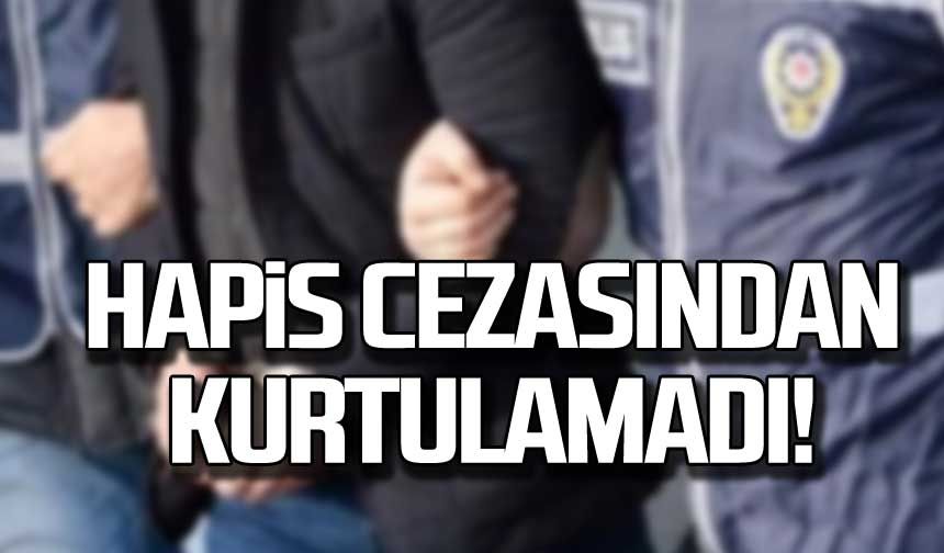 15 yıl hapis cezasıyla aranan şahıs yakalandı