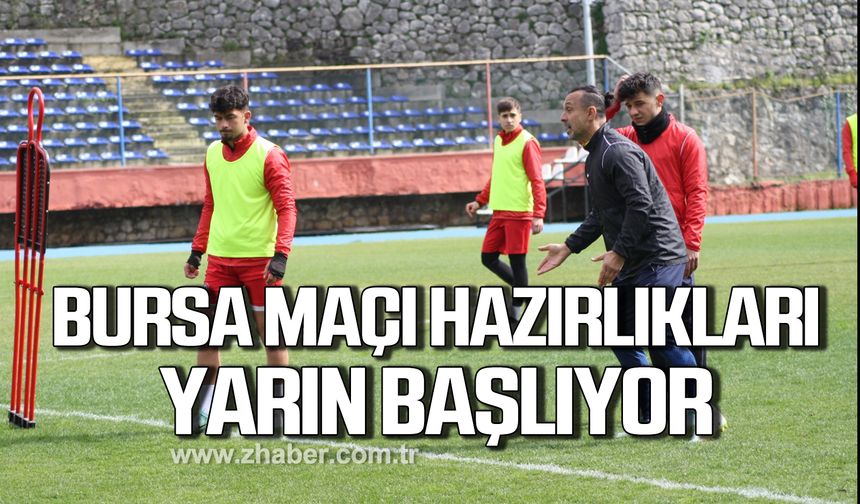 Zonguldak Kömürspor, Bursaspor maçı hazırlıklarına yarın başlayacak!