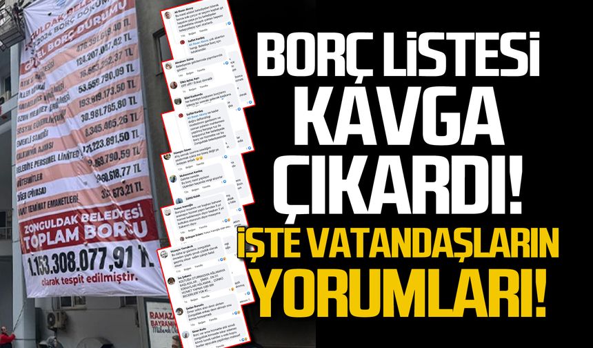 Zonguldak Belediyesi'nin borç listesi kavga çıkardı! İşte vatandaşların yorumları!
