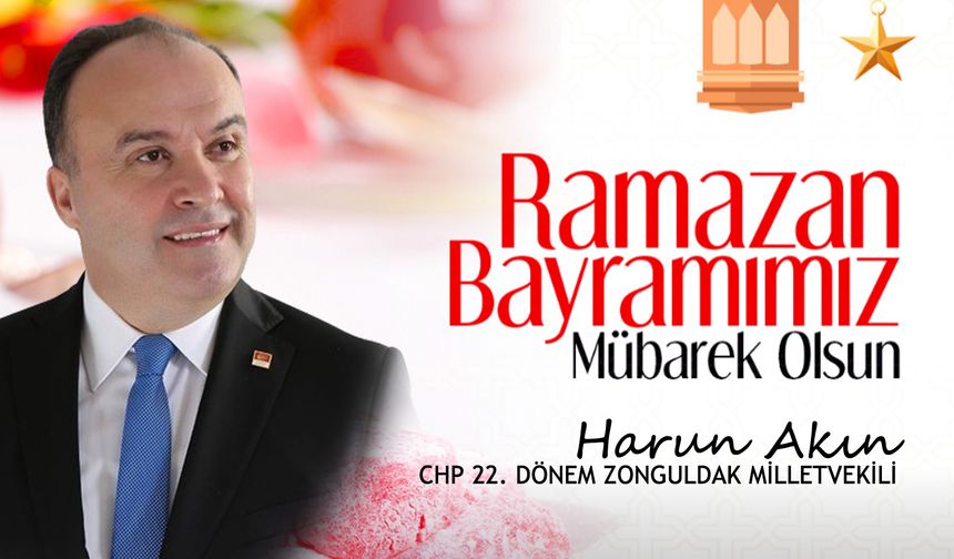 Harun Akın'dan Ramazan Bayramı mesajı