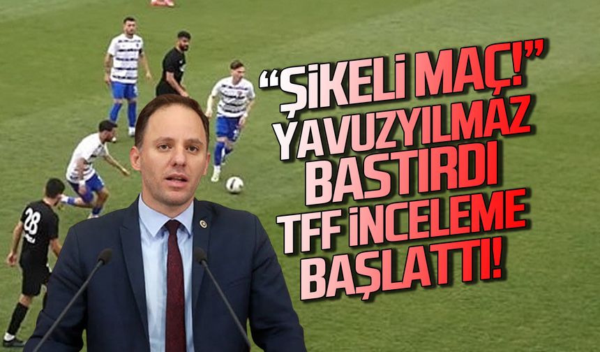 Şaibeli Ankara-Nazilli maçına TFF'den inceleme!