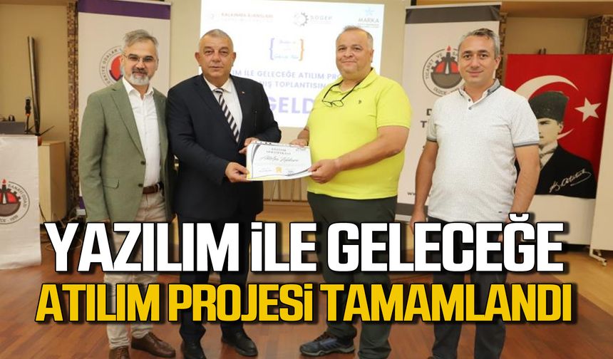 Yazılım ile geleceğe atılım projesi tamamlandı