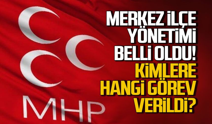 MHP Zonguldak Merkez İlçe yönetimi belli oldu!