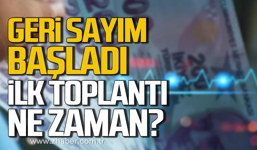 Asgari ücret için geri sayım başladı! İlk toplantı ne zaman?