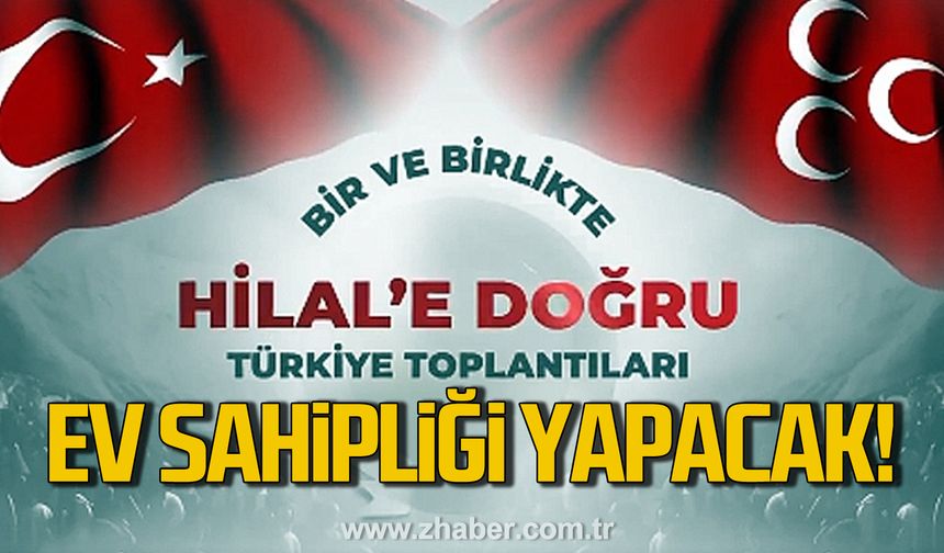 "Bir ve Birlikte Hilal'e Doğru" toplantısı yapılacak!