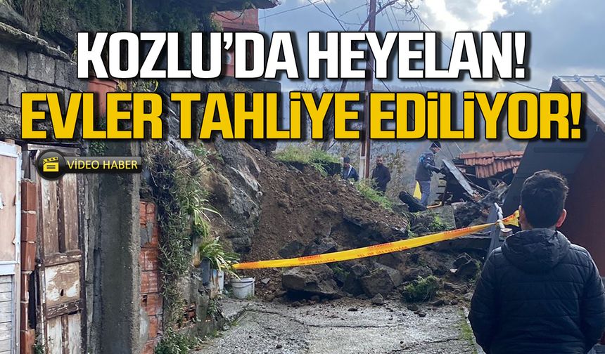 Kozlu'da heyelan! Evler tahliye ediliyor!