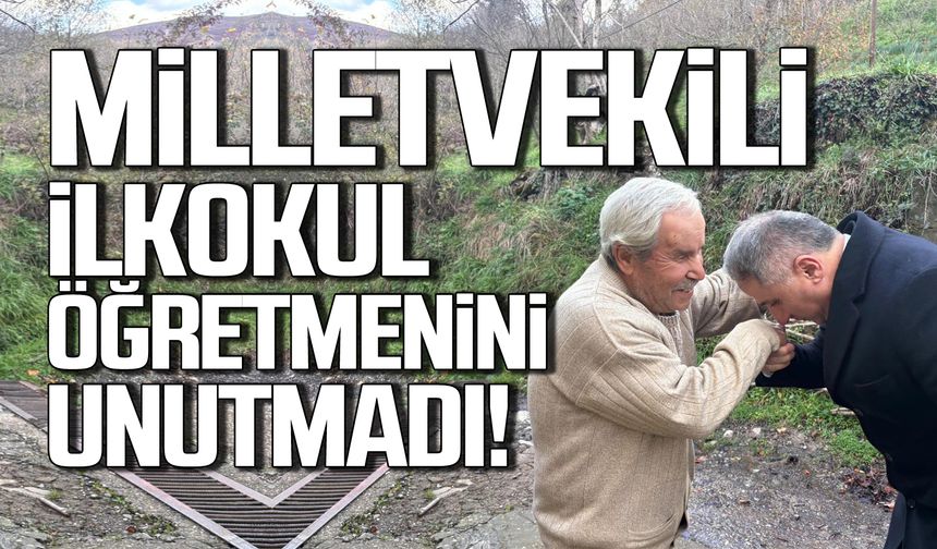 Milletvekili Bozkurt İlkokul öğretmenini unutmadı