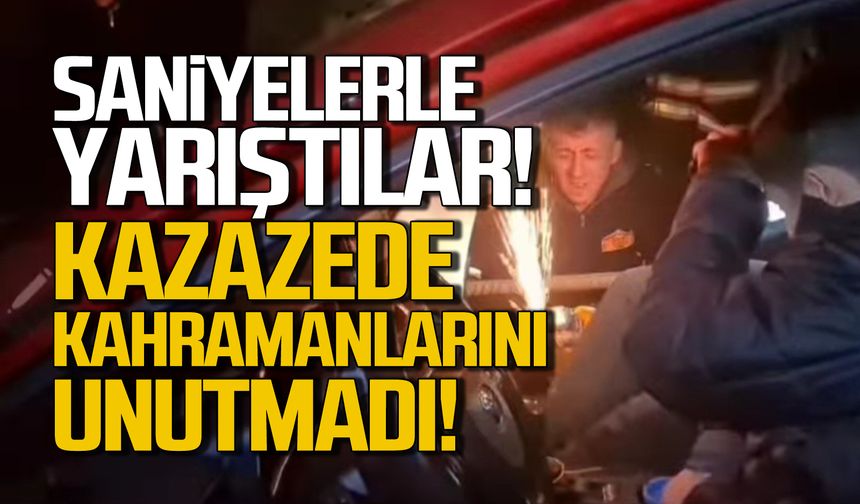 Saniyelerle yarıştılar! Yaralı sürücü kahramanlarını unutmadı!