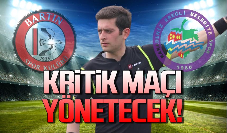 Kritik maçı Karakuş yönetecek!