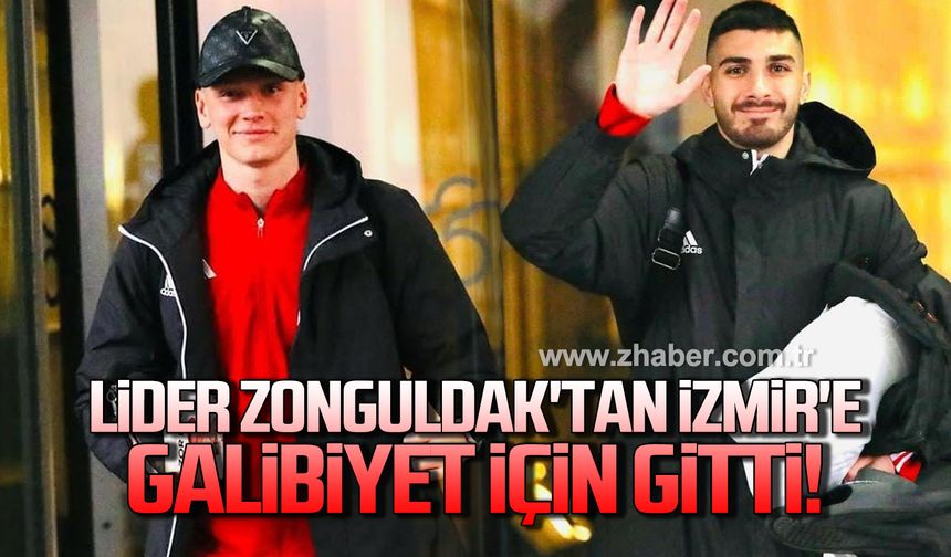 Zonguldakspor galibiyet için İzmir'e hareket etti!