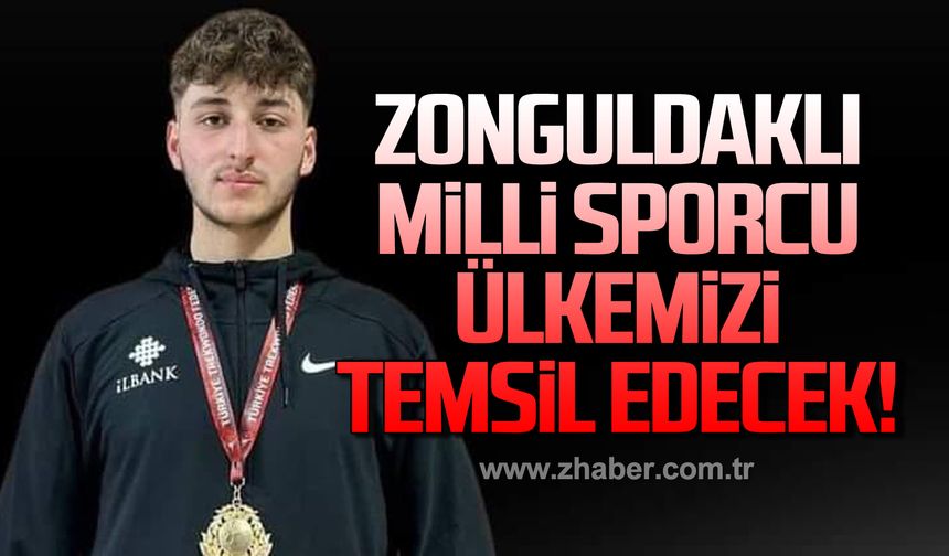 Milli Sporcu ülkemizi temsil edecek!