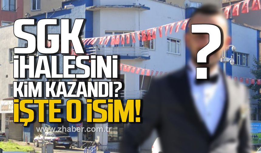 SGK ihalesini kim kazandı? İşte o isim!