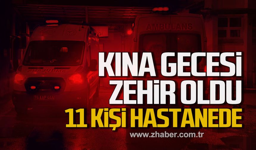 Bartın'da kına gecesi zehir oldu! 11 kişi hastanede!