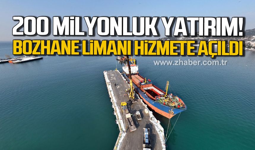 200 Milyonluk yatırım! Bozhane Limanı hizmete açıldı!