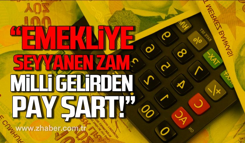 Adnan Küçükvar; "Emekliye seyyanen zam, milli gelirden pay şart"