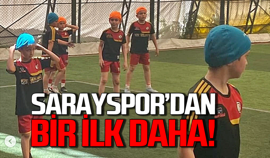 Sarayspor bir ilk daha imza attı!