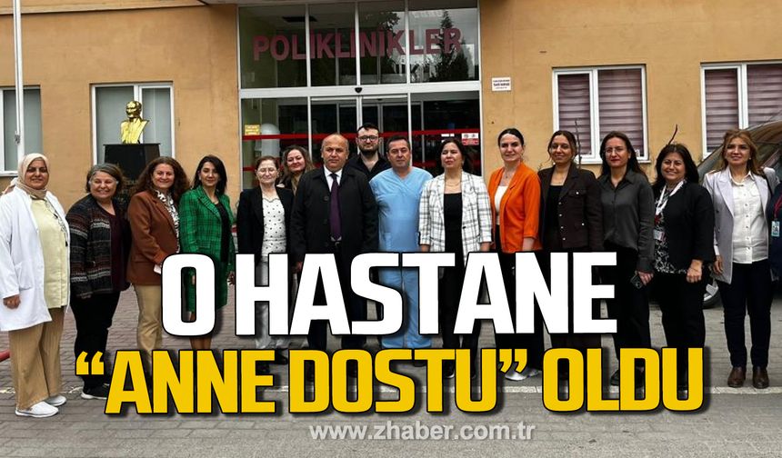 O hastane "Anne dostu" unvanı aldı!