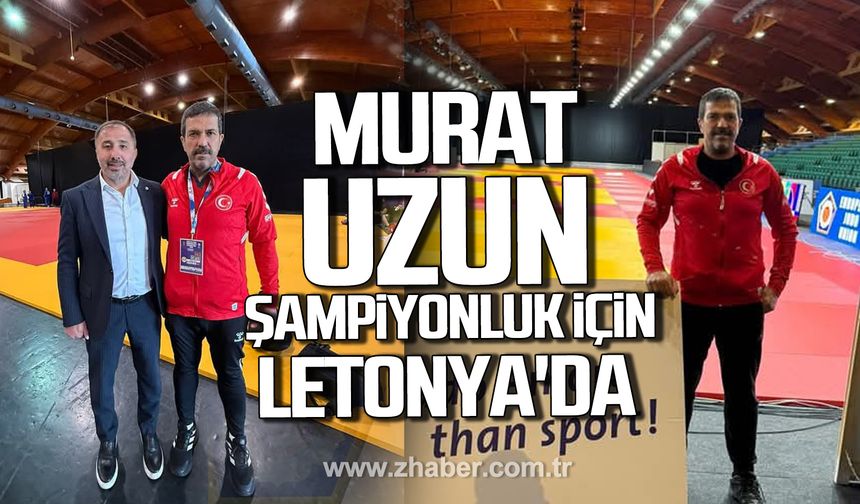 Murat Uzun şampiyonluk için Letonya'da!