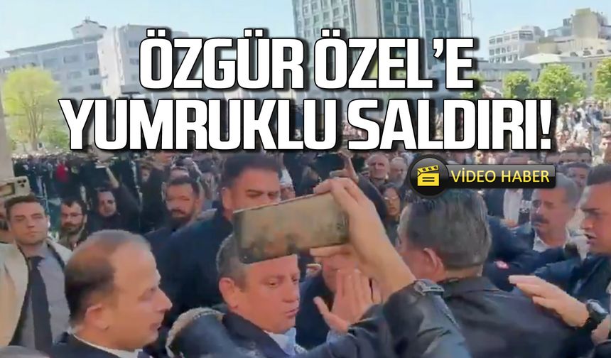 Özgür Özel'e cenaze çıkışı yumruklu saldırı!