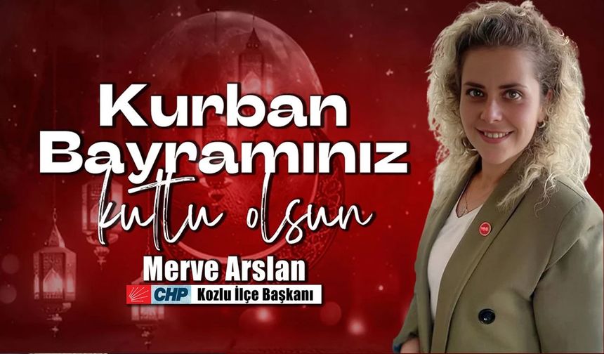 Merve Arslan'dan Kurban Bayramı Mesajı