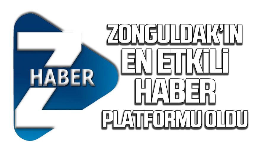 Z HABER Zonguldak’ın En Etkili Haber Platformu Oldu